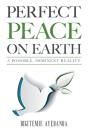 Perfect Peace On Earth - Preview