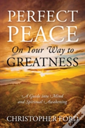Capa do artigo Perfect Peace On Your Way To Greatness