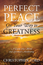 Perfect Peace On Your Way To Greatness - Preview