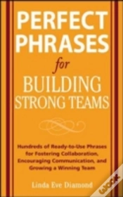 Capa do artigo Perfect Phrases For Building Strong Teams