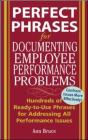 Perfect Phrases For Documenting Employee Performance Problems - Preview