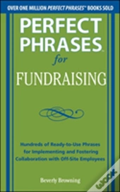 Perfect Phrases For Fundraising