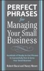Perfect Phrases For Managing Your Small Business - Preview