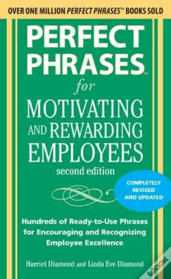 Capa do artigo Perfect Phrases For Motivating And Rewarding Employees, Second Edition