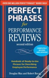 Perfect Phrases For Performance Reviews 2/E