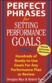 Perfect Phrases For Setting Performance Goals