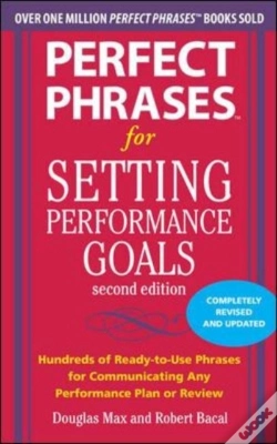 Capa do artigo Perfect Phrases For Setting Performance Goals, Second Edition