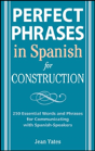 Perfect Phrases In Spanish For Construction - Preview