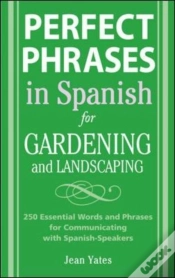 Capa do artigo Perfect Phrases In Spanish For Gardening And Landscaping