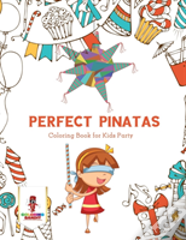 Perfect Pinatas