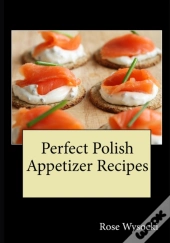 Perfect Polish Appetizer Recipes