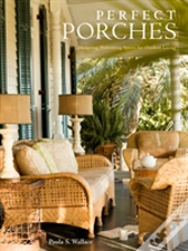Perfect Porches