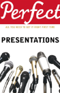 Perfect Presentations - Preview