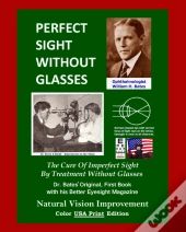 Perfect Sight Without Glasses