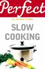Perfect Slow Cooking - Preview