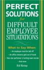 Perfect Solutions For Difficult Employee Situations - Preview