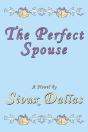 Perfect Spouse: A Novel - Preview