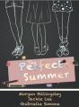 Perfect Summer - Preview