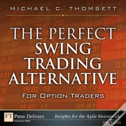 Capa do artigo Perfect Swing Trading Alternative For Option Traders, The