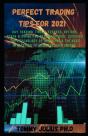 Perfect Trading Tips For 2021 - Preview