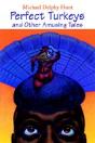 Perfect Turkeys And Other Amusing Tales - Preview
