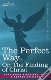 Capa do artigo Perfect Way Or, The Finding Of Christ