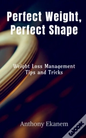Perfect Weight, Perfect Shape