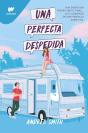 Perfecta Despedida, Una - Preview