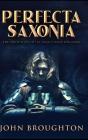 Perfecta Saxonia - Preview