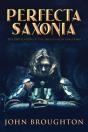 Perfecta Saxonia - Preview