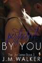 Perfected By You - Preview