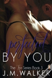 Perfected By You