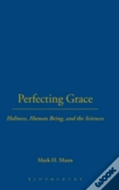 Perfecting Grace