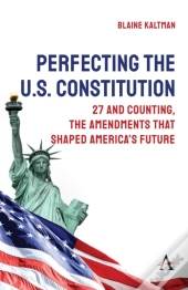 Perfecting The U.S. Constitution