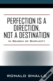 Capa do artigo Perfection Is A Direction, Not A Destination