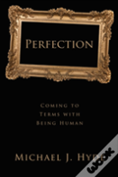 Perfection