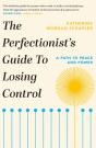 Perfectionist'S Guide To Losing Control - Preview