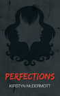 Perfections - Preview