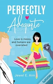 Perfectly Adequate