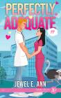 Perfectly Adequate - Preview