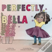 Perfectly Bella