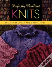 Perfectly Brilliant Knits