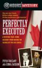 Perfectly Executed - Preview