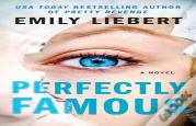 Perfectly Famous