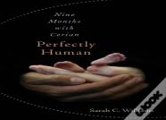 Perfectly Human