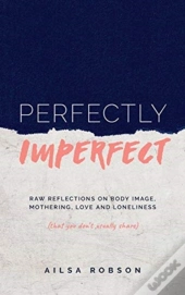 Perfectly Imperfect