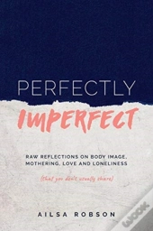 Perfectly Imperfect