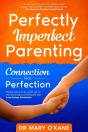 Perfectly Imperfect Parenting - Preview