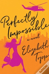 Perfectly Impossible