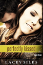 Perfectly Kissed - Preview